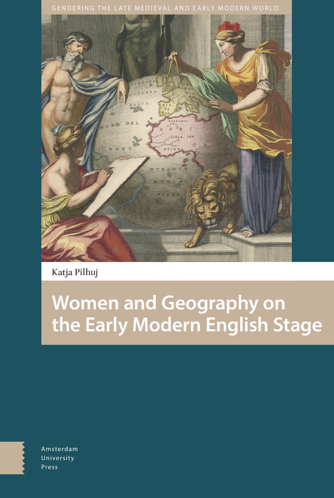 Omslag van Women and Geography on the Early Modern English Stage