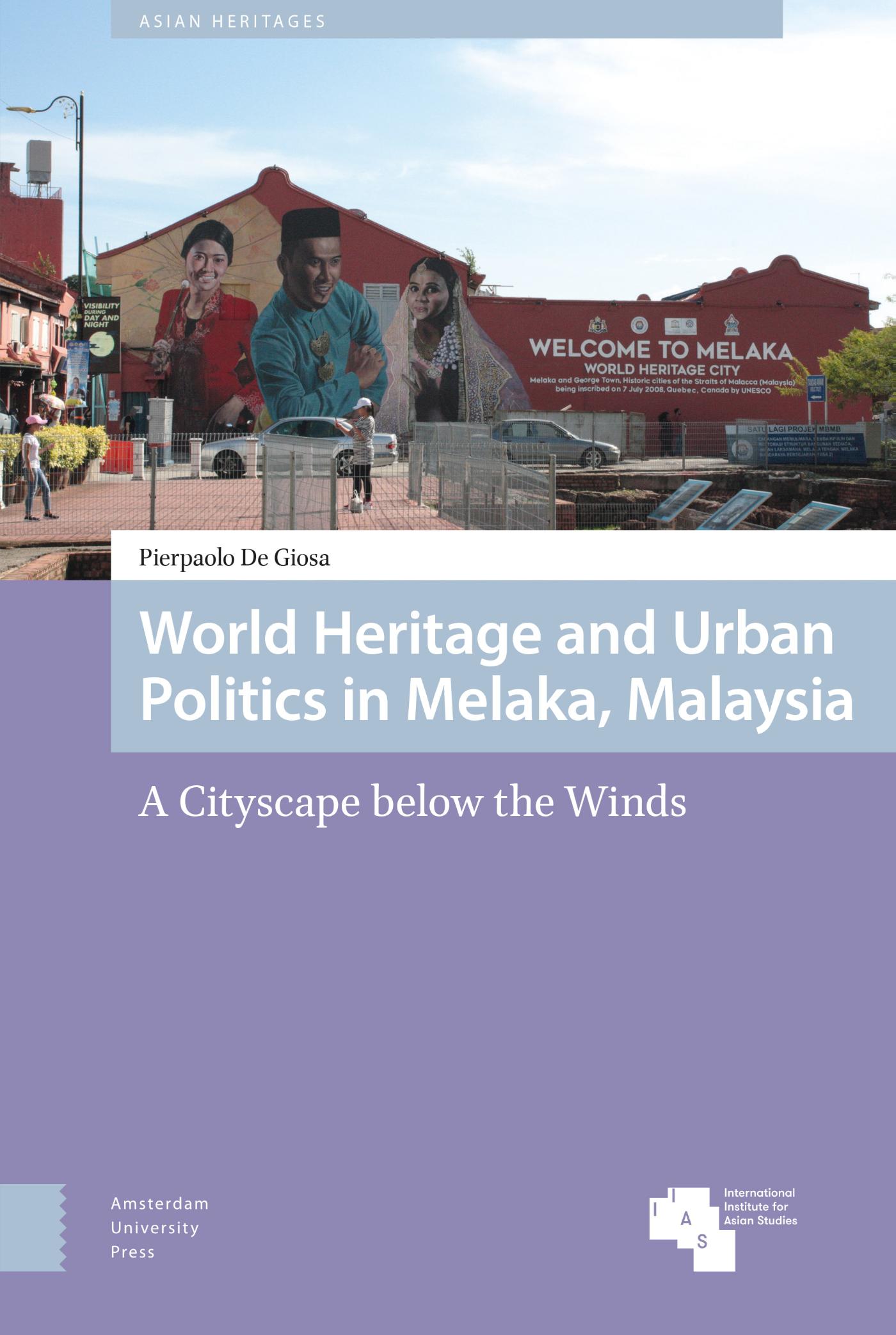 Omslag van World Heritage and Urban Politics in Melaka, Malaysia
