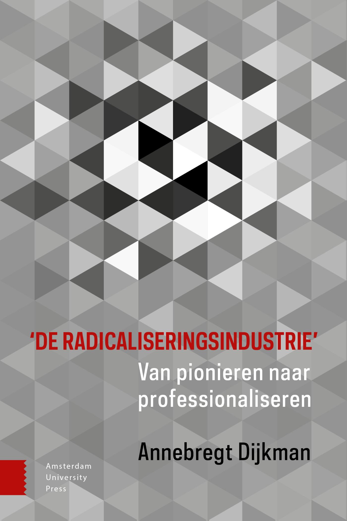 Omslag van 'De radicaliseringsindustrie'