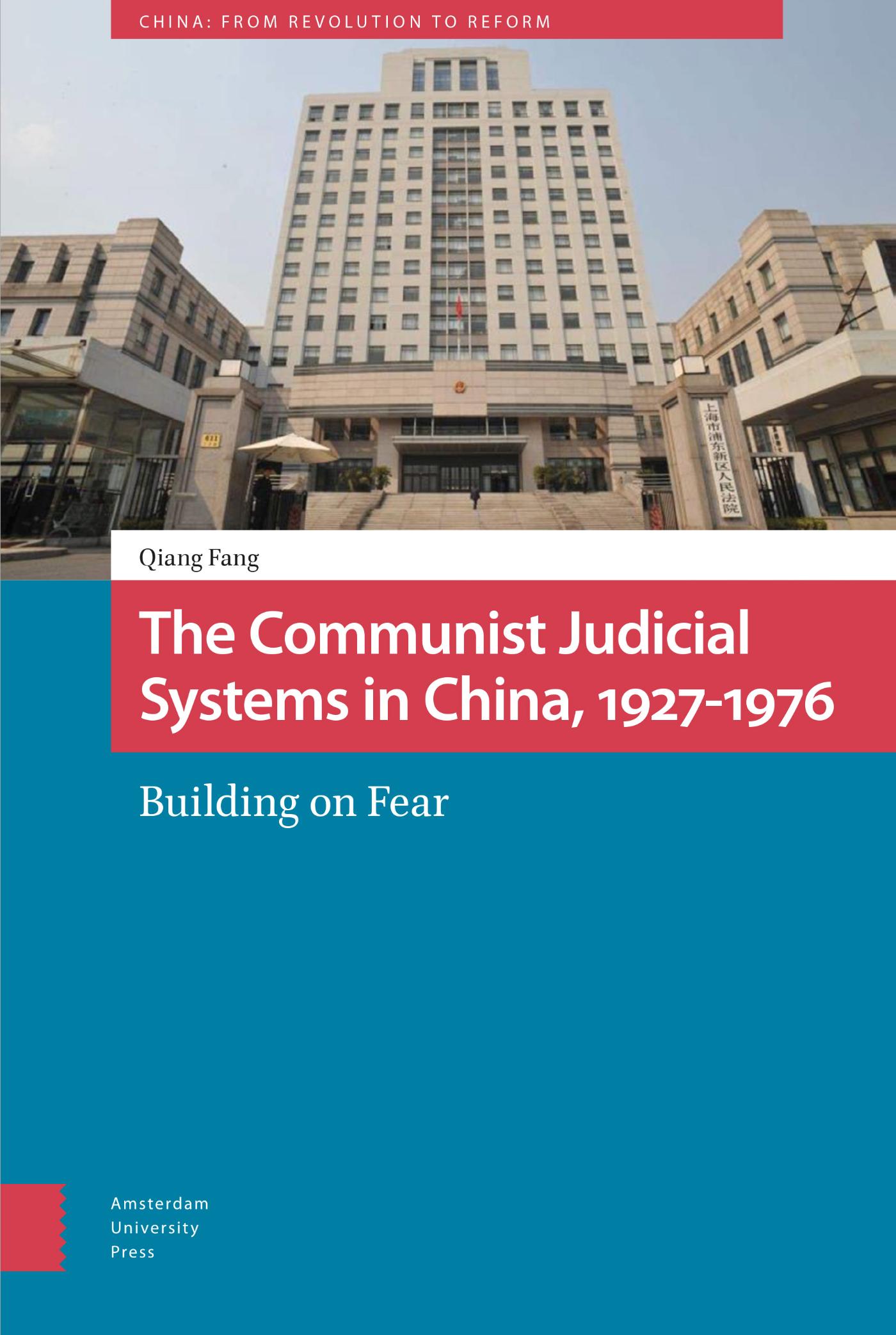 Omslag van The Communist Judicial System in China, 1927-1976