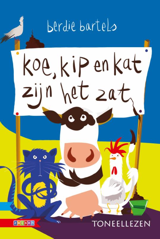 Omslag van Koe, kip en kat zijn het zat