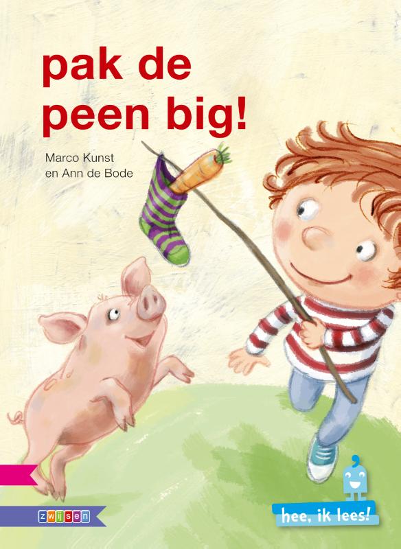 Omslag van Pak de peen, big!