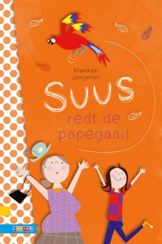 Omslag van Suus redt de papegaai!