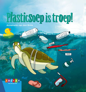 Omslag van Plasticsoep is troep!