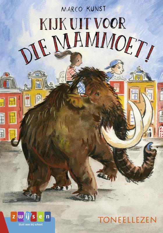 Omslag van Kijk uit voor die mammoet!