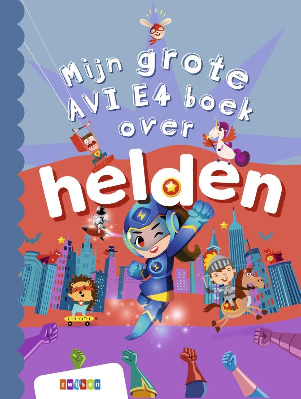 Omslag van Mijn grote AVI E4 boek over helden