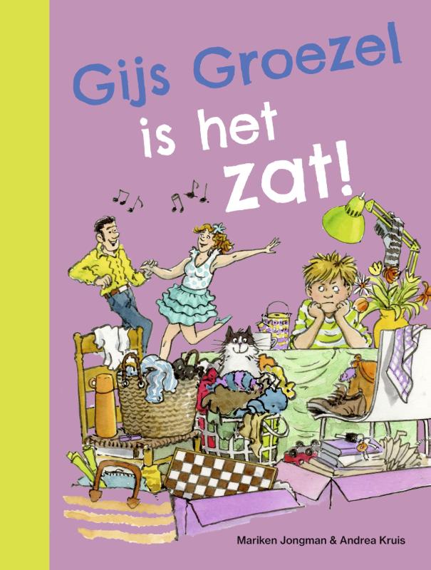 Omslag van Gijs Groezel is het zat!