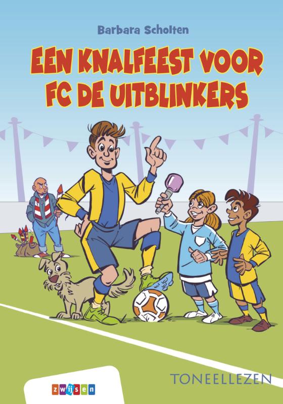 Omslag van Een knalfeest voor FC De Uitblinkers