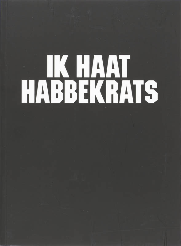 Omslag van Ik haat Habbekrats