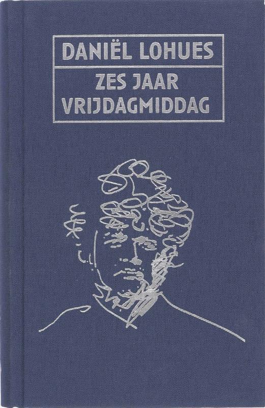 Omslag van Zes jaar vrijdagmiddag