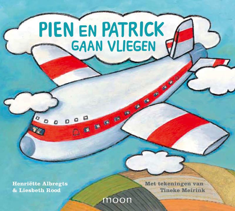 Omslag van Pien en Patrick gaan vliegen
