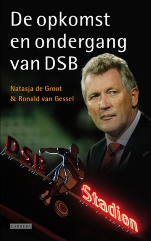 Omslag van Opkomst en ondergang van DSB