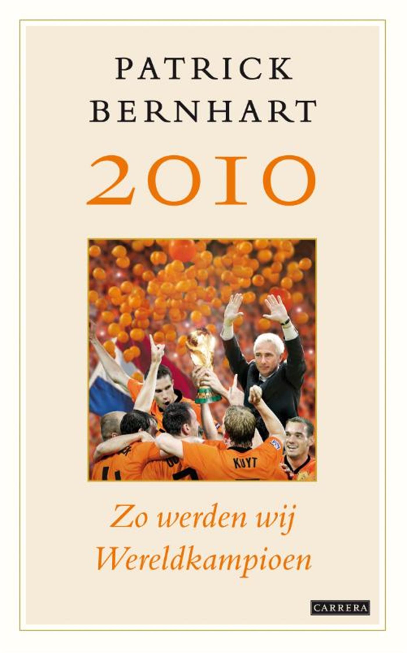 Omslag van 2010: Zo werden wij wereldkampioen