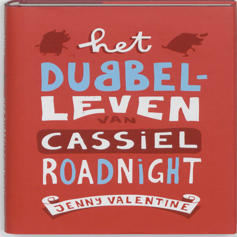 Omslag van Het dubbelleven van Cassiel Roadnight