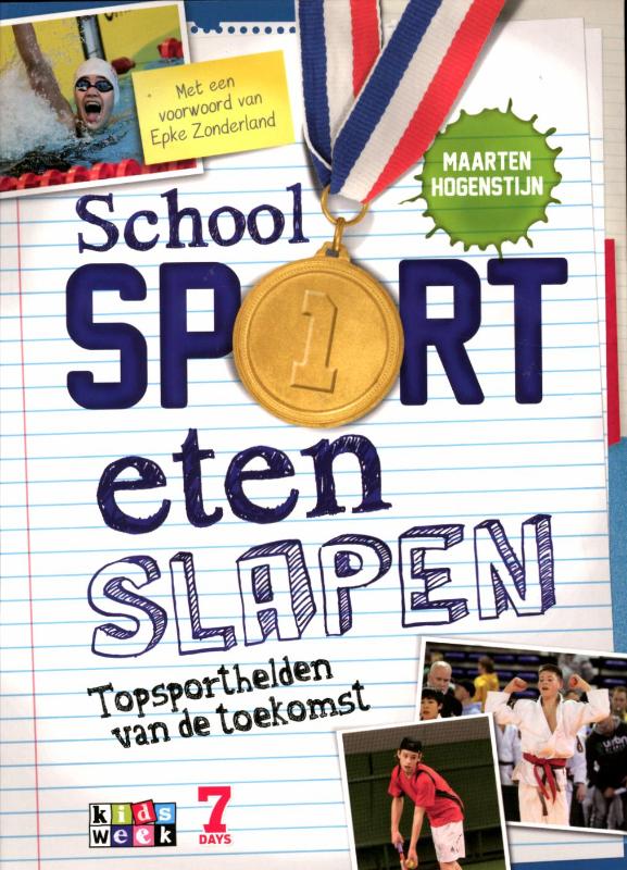Omslag van School sport eten slapen