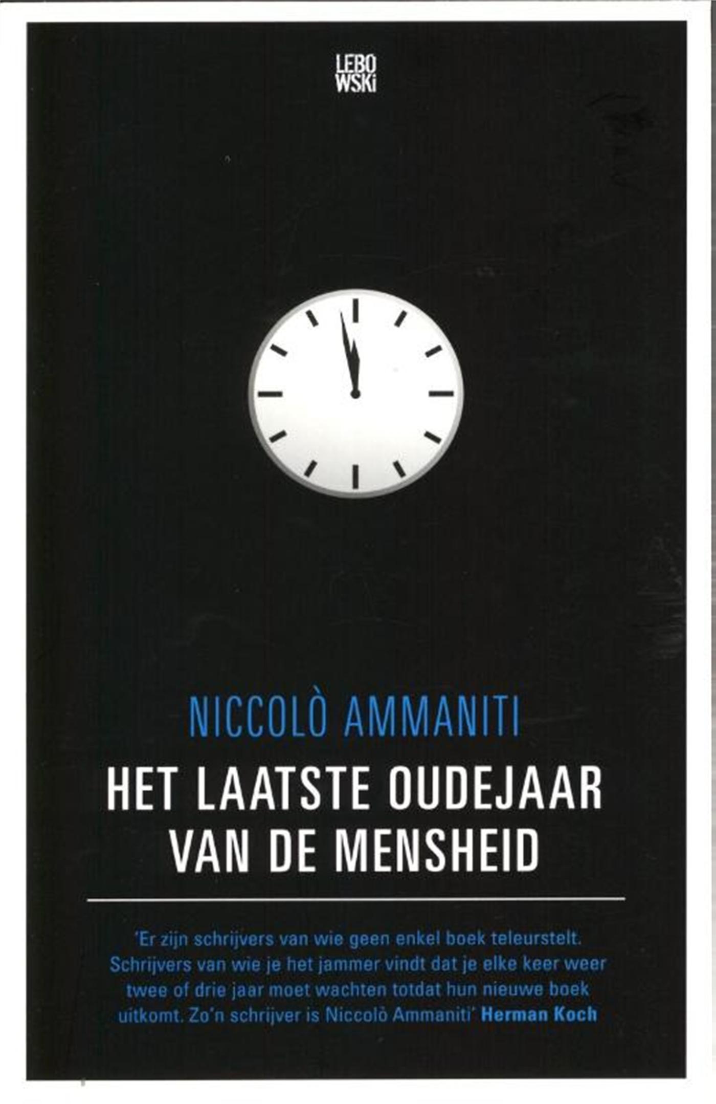 Omslag van Het laatste oudejaar van de mensheid