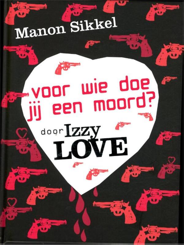Omslag van Voor wie doe jij een moord? door IzzyLove