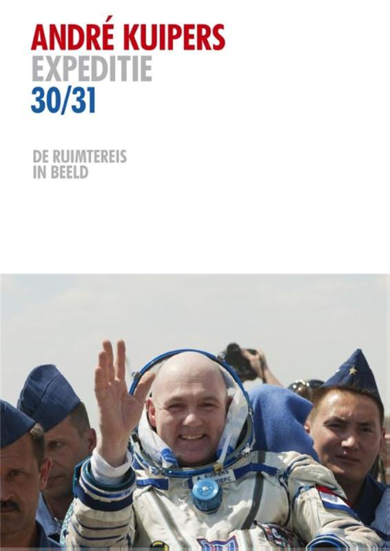 Omslag van Andre Kuipers expeditie 30/31