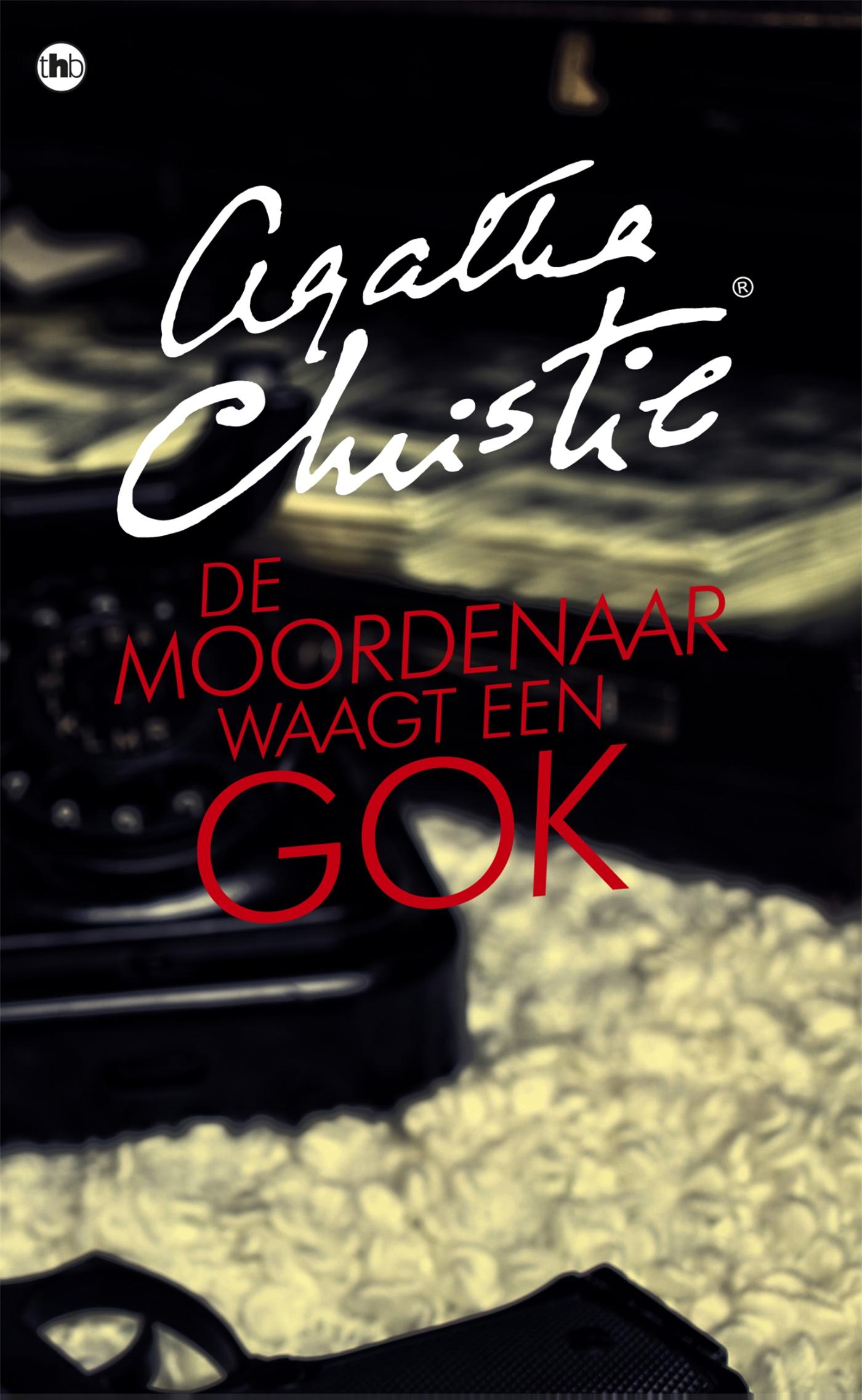 Omslag van De moordenaar waagt een gok
