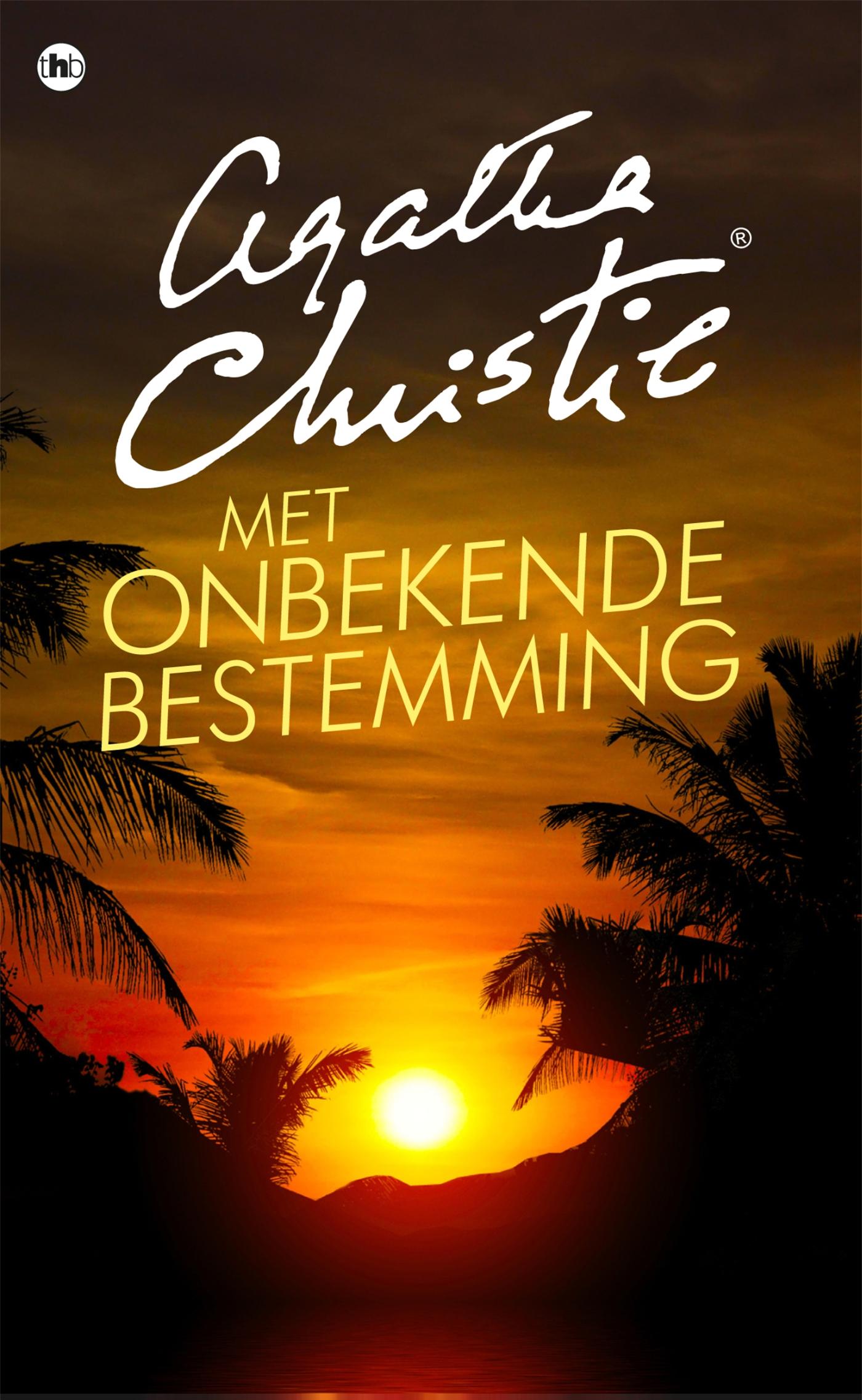 Omslag van Met onbekende bestemming