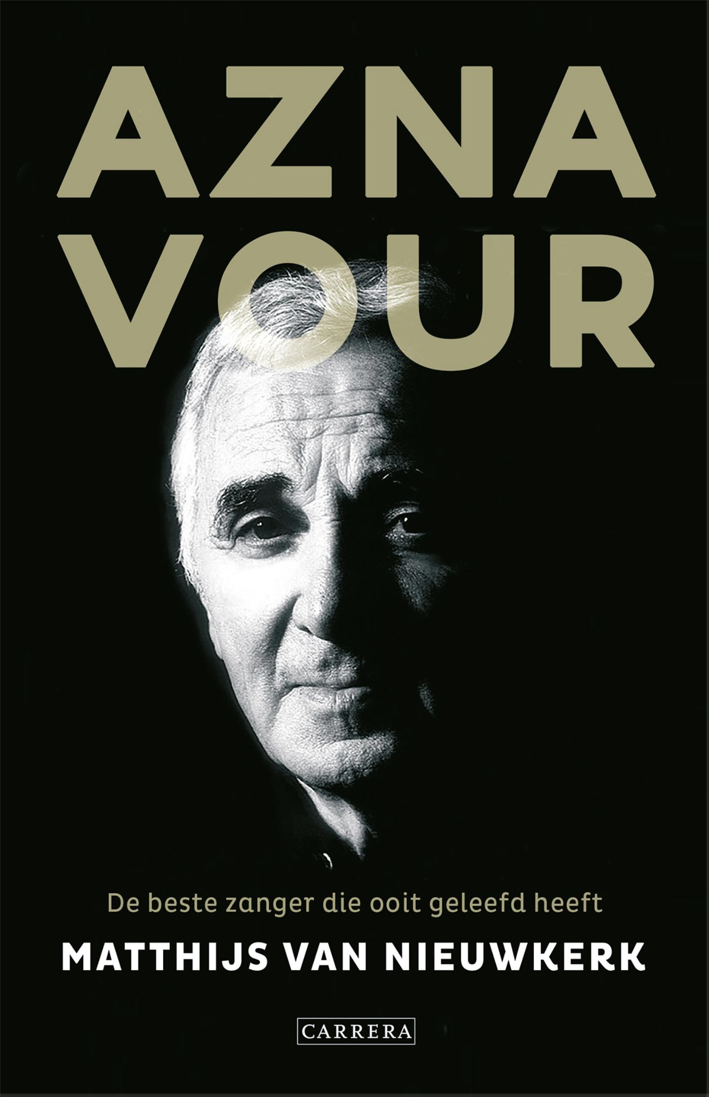 Omslag van Aznavour, de beste zanger die ooit geleefd heeft