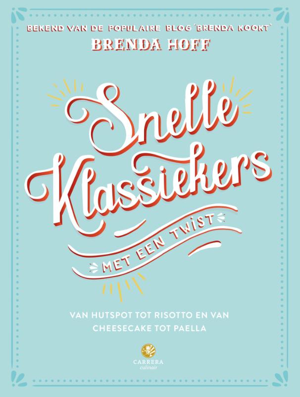 Omslag van Snelle klassiekers met een twist