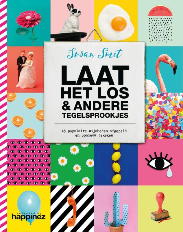 Omslag van Laat het los & andere tegelsprookjes