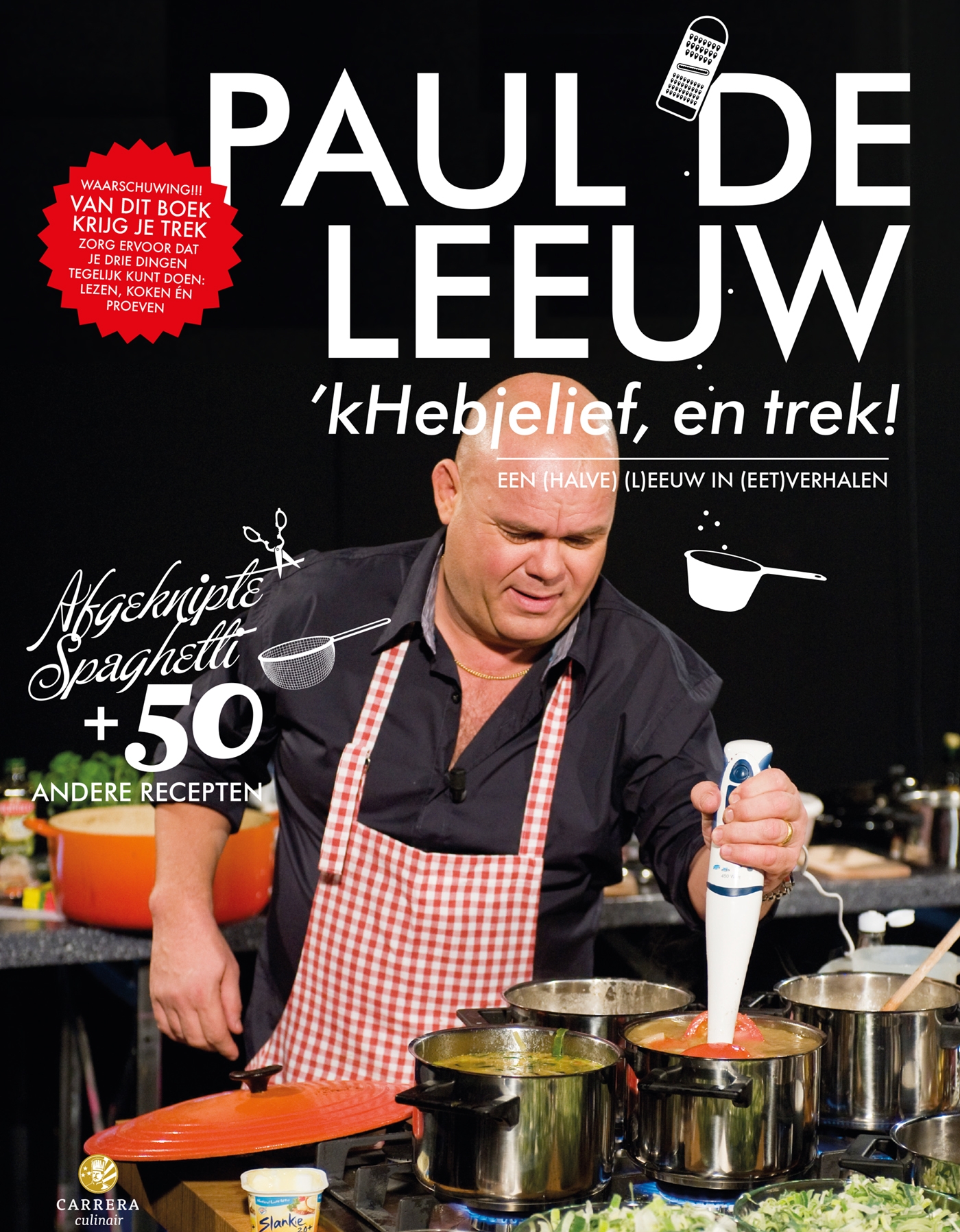 Omslag van 'kHeb je lief, en trek!
