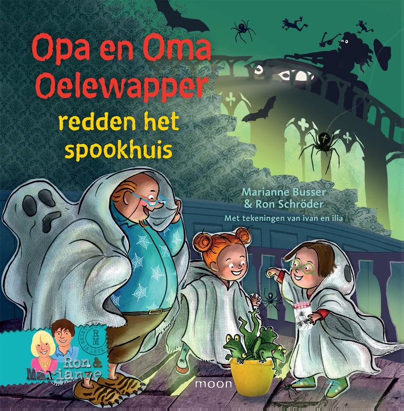 Omslag van Opa en oma Oelewapper redden het spookhuis