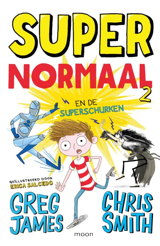 Omslag van Super Normaal en de superschurken