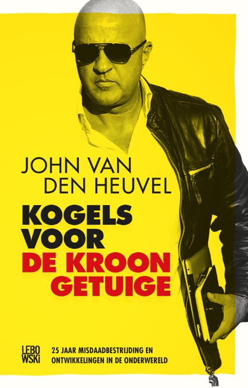 Omslag van Kogels voor de kroongetuige
