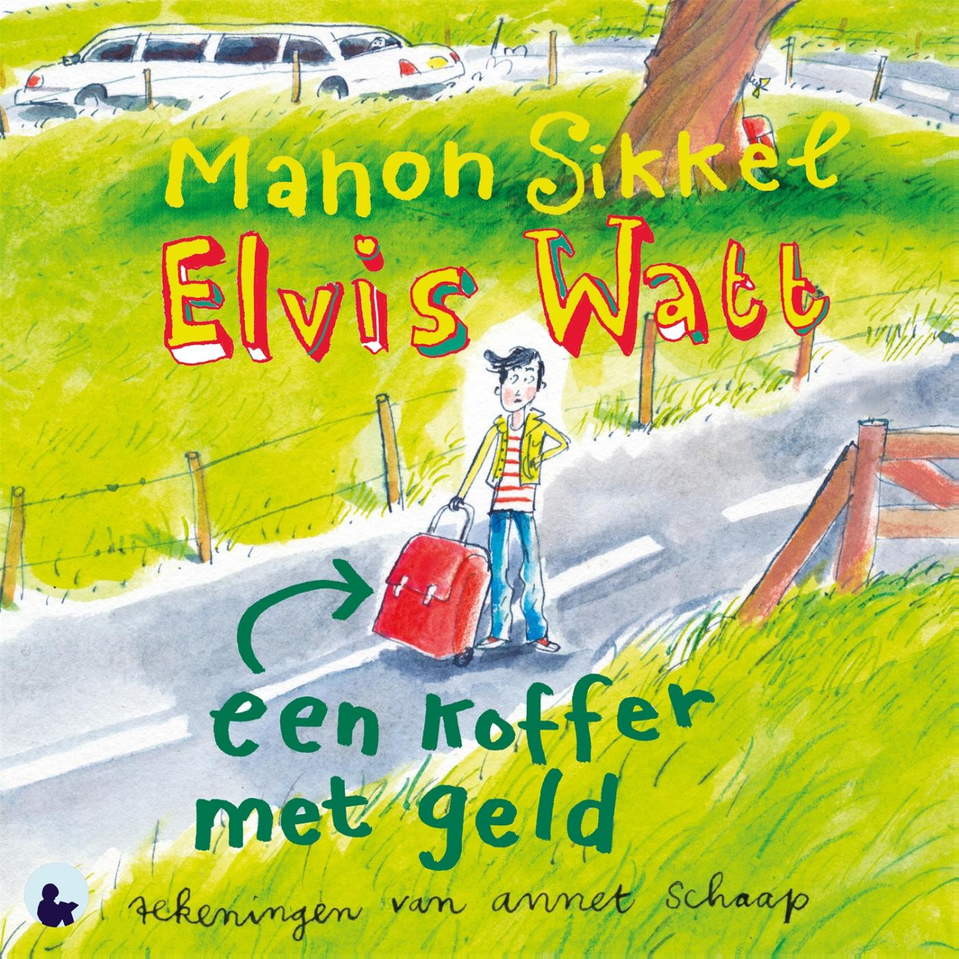 Omslag van Elvis Watt, een koffer met geld