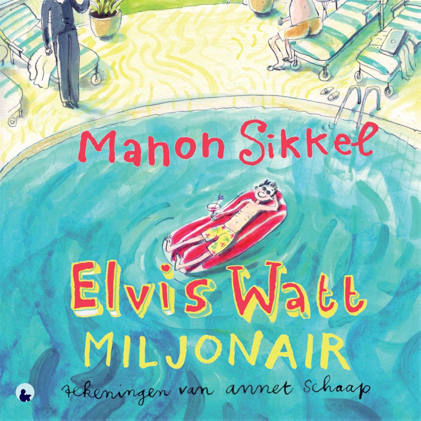 Omslag van Elvis Watt, miljonair