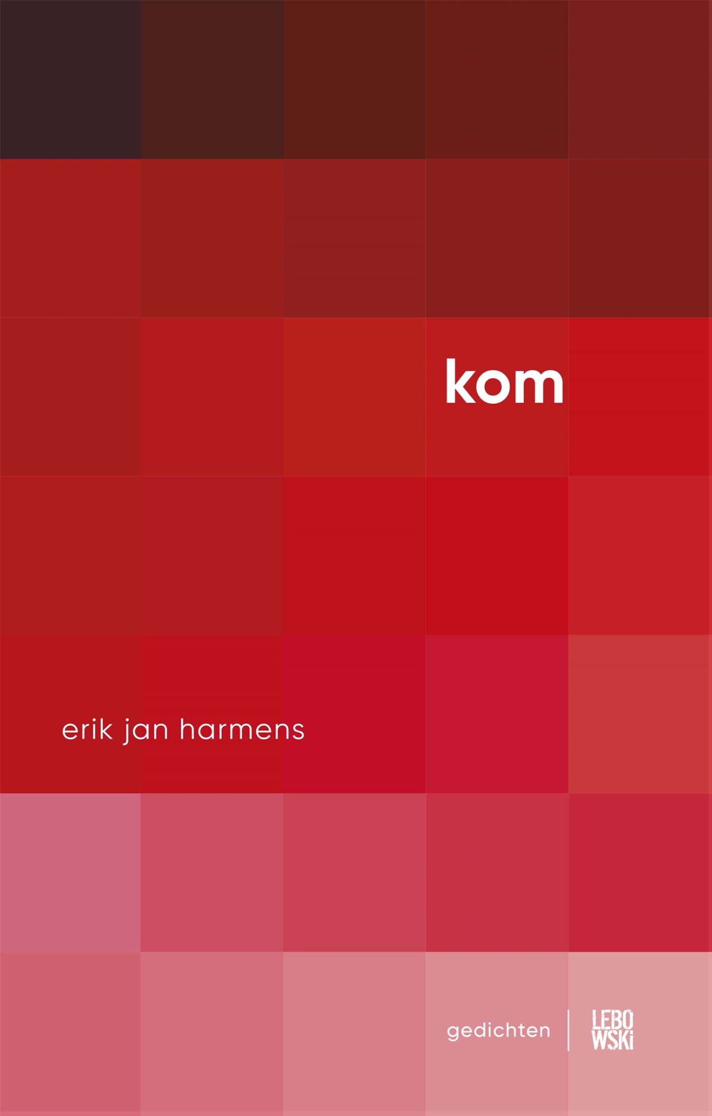Omslag van Kom