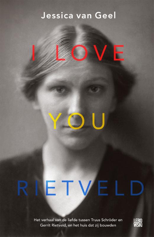 Omslag van I love you, Rietveld