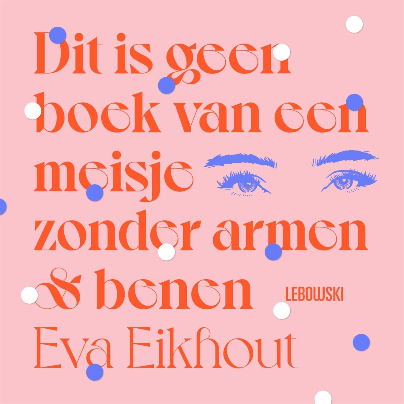 Omslag van Dit is geen boek van een meisje zonder armen en benen