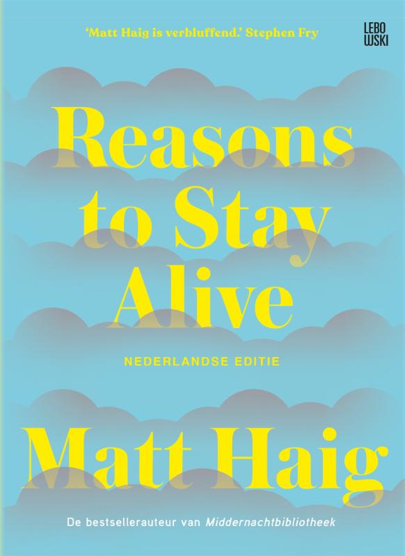 Omslag van Reasons to Stay Alive