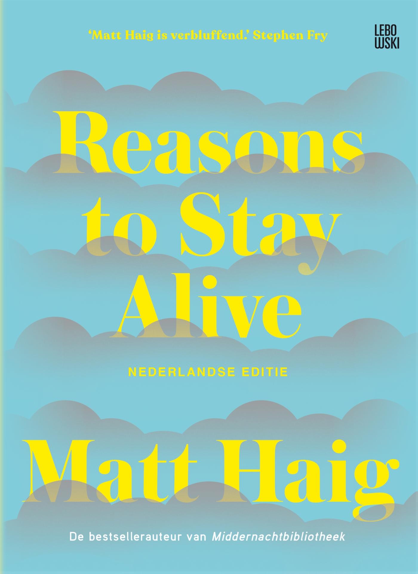 Omslag van Reasons to Stay Alive