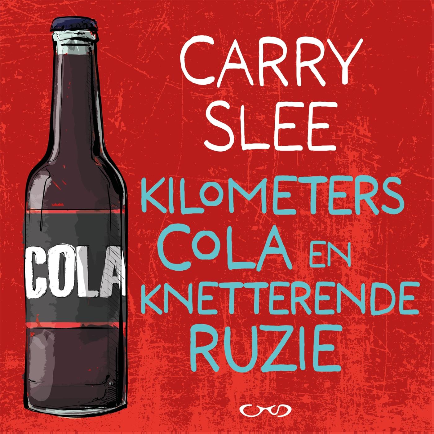 Omslag van Kilometers cola en knetterende ruzie