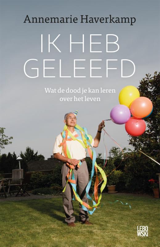 Omslag van Ik heb geleefd