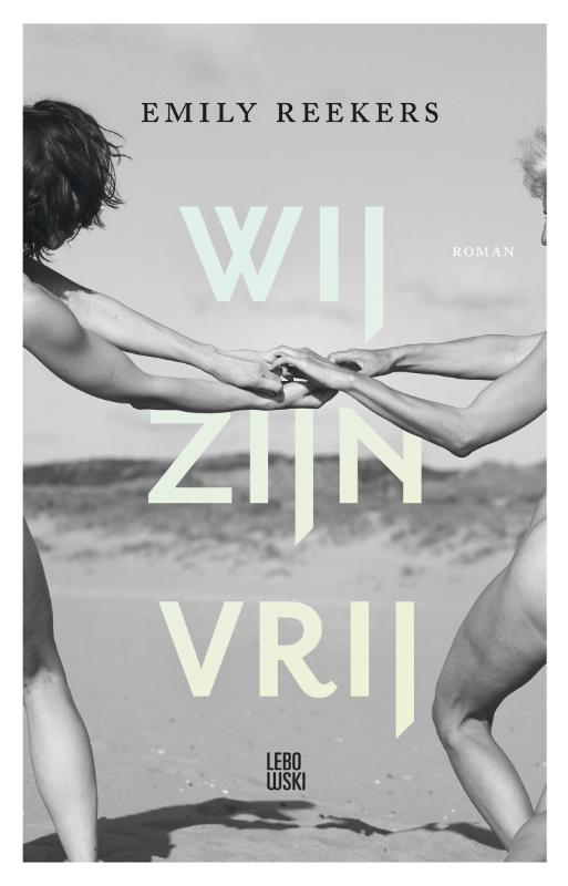 Omslag van Wij zijn vrij