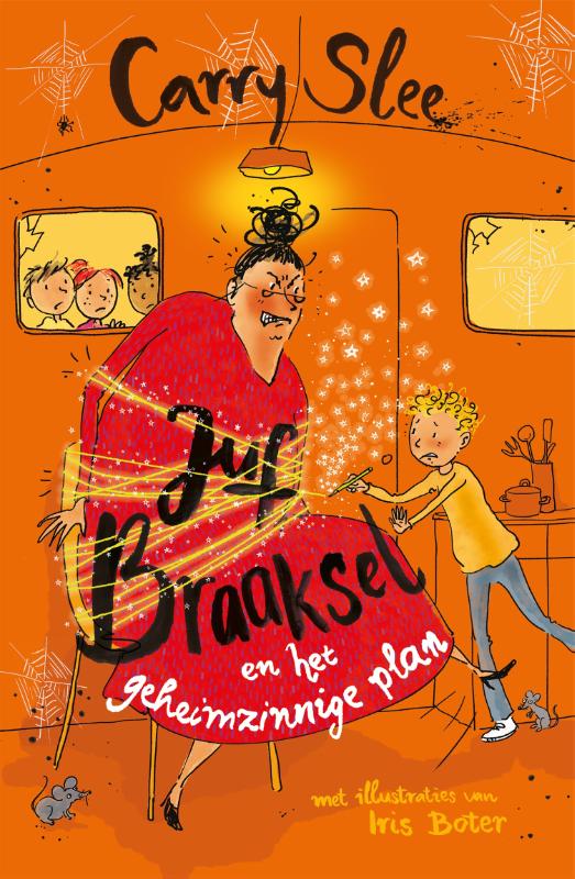 Omslag van Juf Braaksel en het geheimzinnige plan