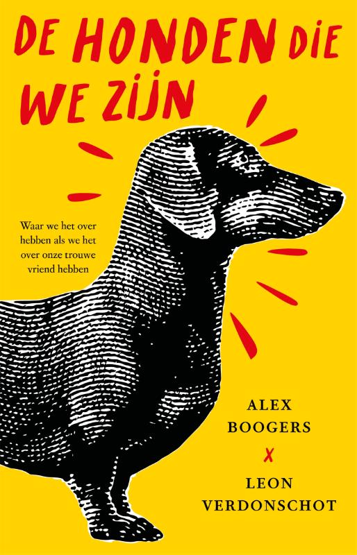 Omslag van De honden die we zijn