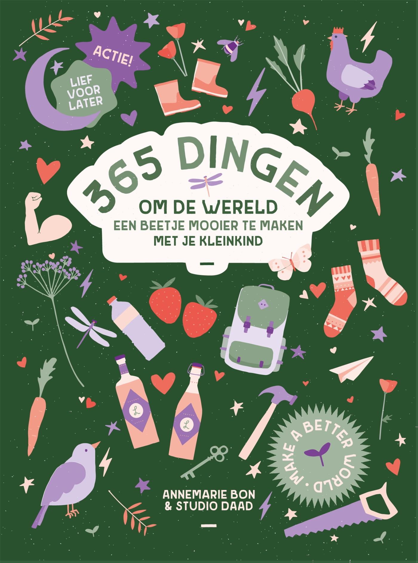 Omslag van 365 dingen om de wereld een beetje mooier te maken