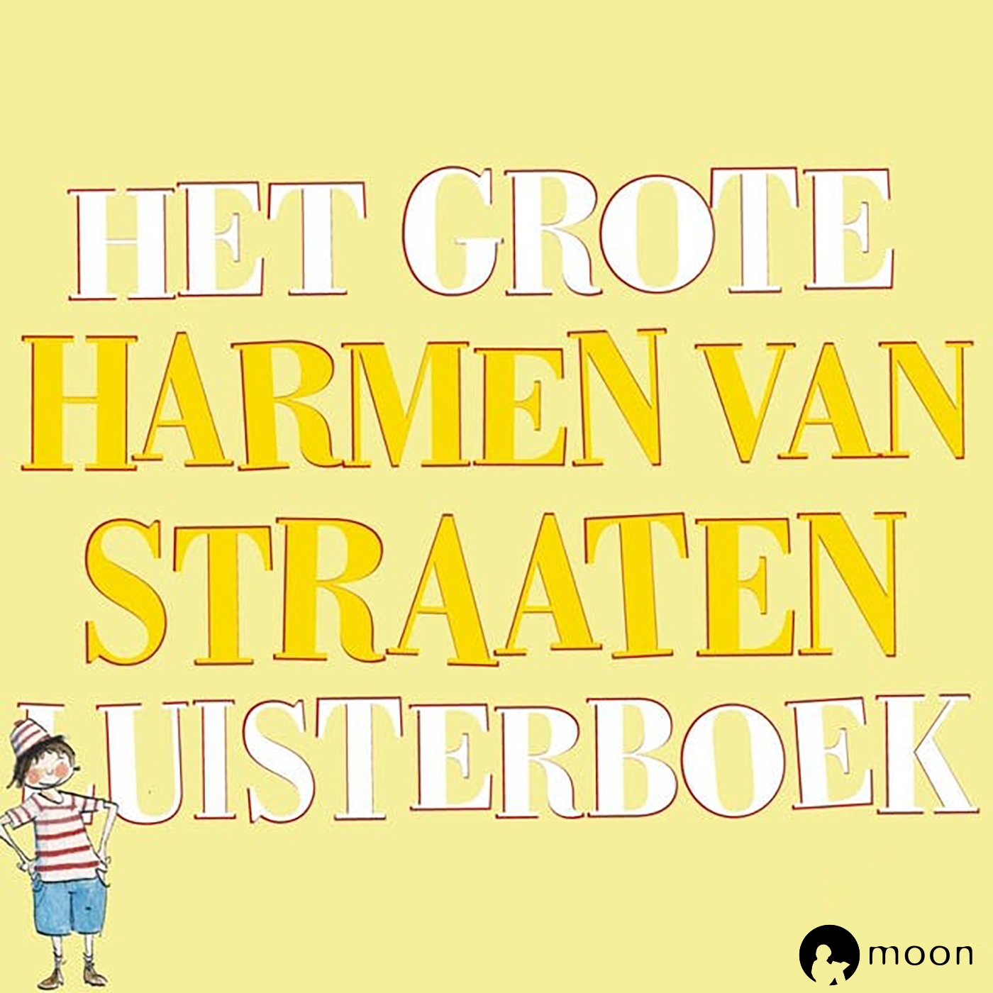 Omslag van Het grote Harmen van Straaten luisterboek