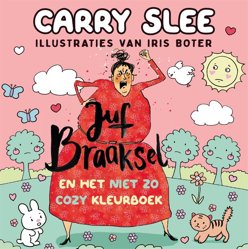 Omslag van Juf Braaksel en het niet zo cozy kleurboek