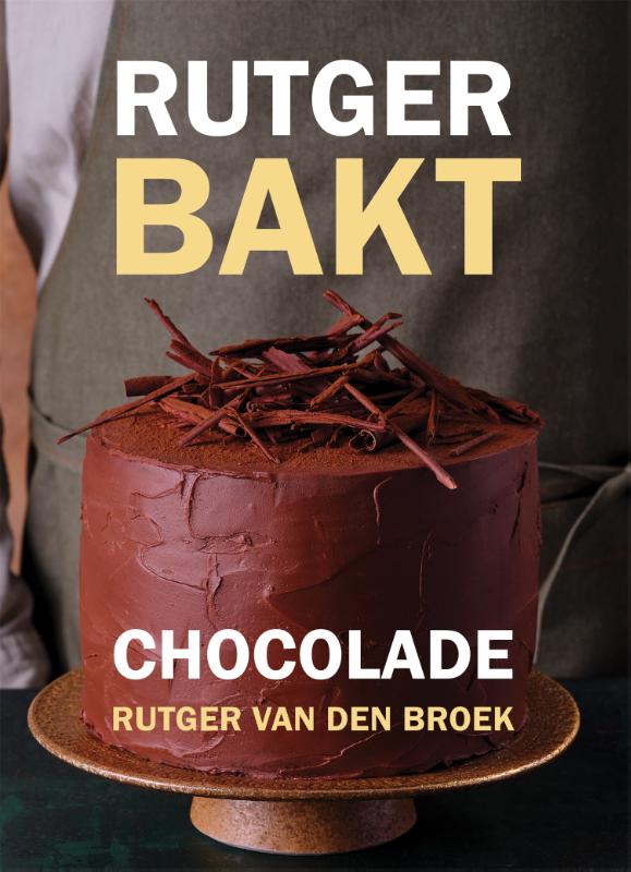 Omslag van Rutger bakt; Chocolade
