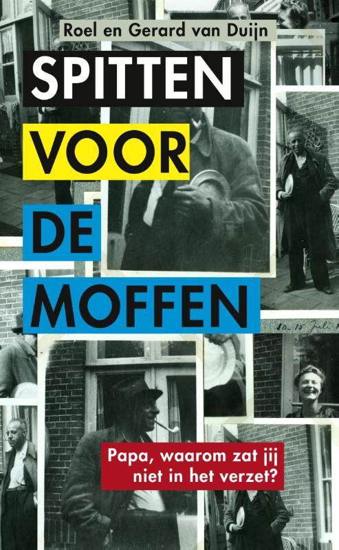 Omslag van Spitten voor de moffen