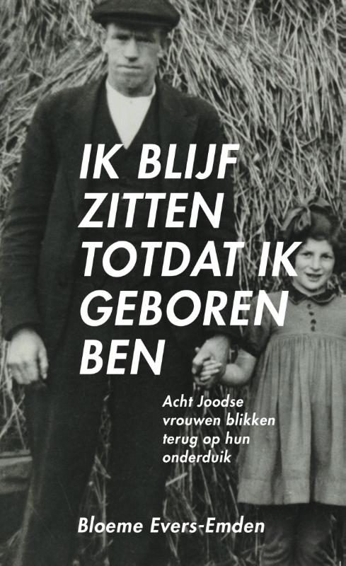 Omslag van Ik blijf zitten totdat ik geboren ben