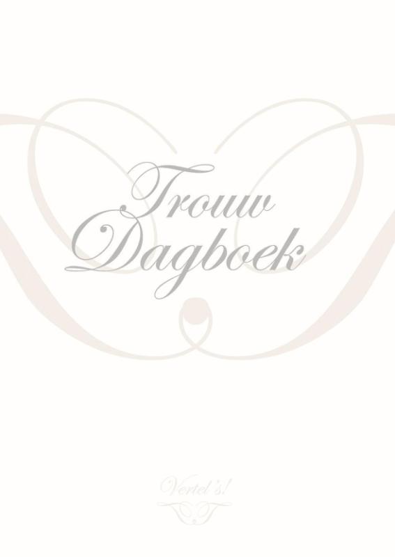 Omslag van Vertel 's Trouwdagboek